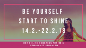 Be yourselfe start to shine Online-Kongress