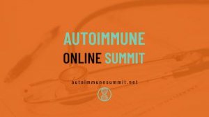 European Autoimmune Online Summit