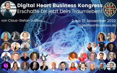 Digital Heart Business Kongress | Erschaffe Dir Dein Traumleben!